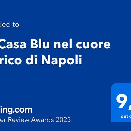 La Casa Blu Nel Cuore Storico Di Napoli Kültér fotó